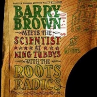 Barry Brown - At King Tubby's With The Roots Radics vinyl cover