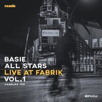 Basie All Stars - Live At Fabrik Hamburg 1981
