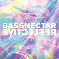 Bassnectar - Reflective Part 1 & 2 vinyl cover