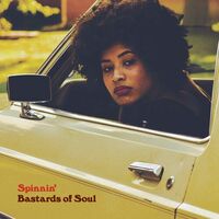 Bastards Of Soul - Spinnin' vinyl cover