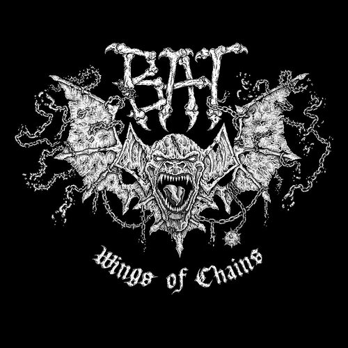 Bat - Wings Of Chains (Explicit Lyrics)
