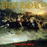 Bathory - Blood Fire Death vinyl cover