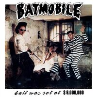 Batmobile - Bail Was Set At $6,000,000 (Red & Black Marbled) vinyl cover