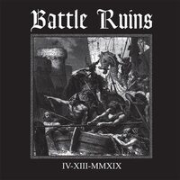 Battle Ruins - IV.XIII.MMXIX vinyl cover
