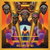 Bcuc - Millions Of Us vinyl cover