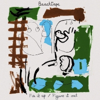 Beachtape - Fix It Up / Figure It Out vinyl cover