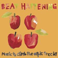 Beat Happening - Music To Climb The Apple Tree By vinyl cover