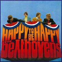 Beathovens - Happy To Be Happy vinyl cover