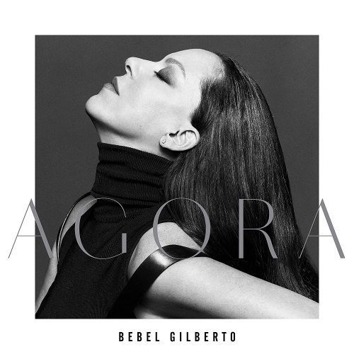Bebel Gilberto - Agora vinyl cover