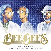 Bee Gees - Timeless - The All-Time Greatest Hits vinyl cover