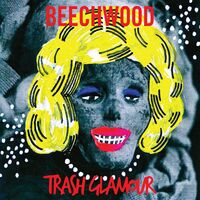 Beechwood - Trash Glamour vinyl cover