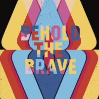 Behold The Brave - Behold The Brave vinyl cover