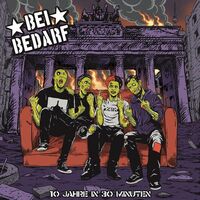 Bei Bedarf - 10 Jahre In 30 Minuten vinyl cover