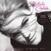 Belinda Carlisle - Nobody Owns Me vinyl cover