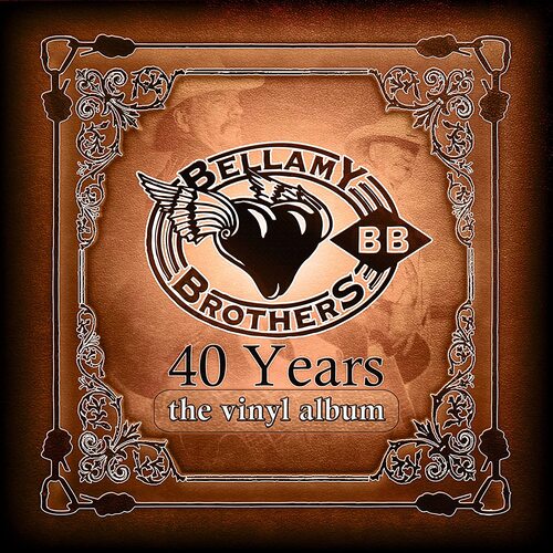 Bellamy Brothers - 40 Years Albums