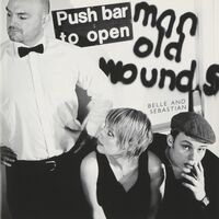 Belle And Sebastian - Push Barman To Open Old Wounds vinyl cover