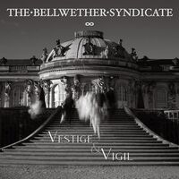 Bellwether Syndicate - Vestige & Vigil vinyl cover