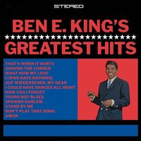 Ben E. King - Greatest Hits - Stand By Me