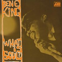 Ben King E - What Is Soul vinyl cover