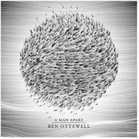Ben Ottewell - Man Apart vinyl cover