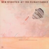 Ben Webster - At The Renaissance (Contemporary Records Acoustic Sounds Series) vinyl cover