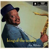 Ben Webster - King Of The Tenors vinyl cover