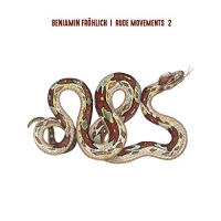 Benjamin Frohlich - Rude Movements 2 vinyl cover