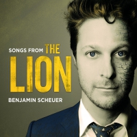 Benjamin Scheuer - Songs From The Lion Original Cast Recording  Picture vinyl cover