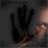 Benjamin Wallfisch - The Invisible Man vinyl cover