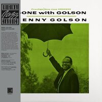 Benny Golson - Gone With Golson (Original Jazz Classics Series) vinyl cover