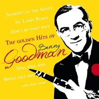 Benny Goodman - The Golden Hits Of Benny Goodman vinyl cover