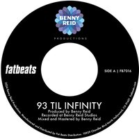 Benny Reid - 93 'til Infinity B/w Day One vinyl cover