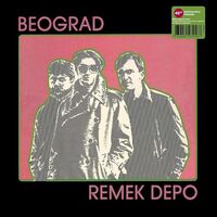 Beograd - Remek Depo vinyl cover