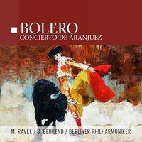 Berlin Philharmonic Siegfried Behrend - Bolero vinyl cover