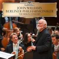 Berliner Philharmoni Williams - The Berlin Concert