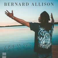 Bernard Allison - Let It Go vinyl cover