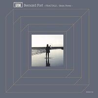 Bernard Fort - Fractals / Brain Fever vinyl cover
