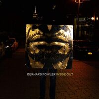 Bernard Fowler - Inside Out vinyl cover