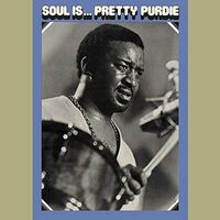 Bernard Purdie - Soul Is... Pretty Purdie vinyl cover
