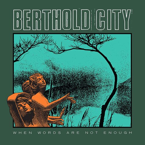 Berthold City - When Words Are Not Enough vinyl cover