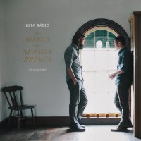 Beta Radio - The Songs The Season Brings, Vols. 1-4