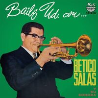 Betico / Su Sonora Salas - Baile Ud. Con Betico Salas vinyl cover