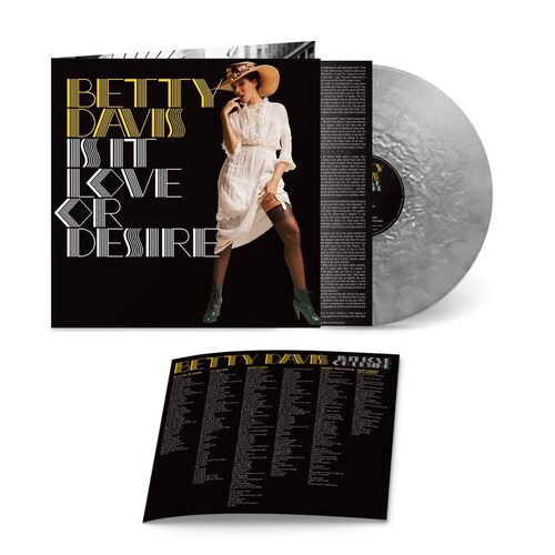 Betty Davis - Is It Love Or Desire (Silver) vinyl cover