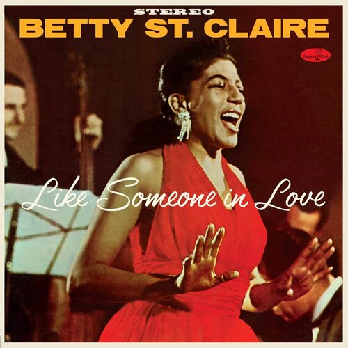 Betty st Claire - Like Someone In Love At Basin Street vinyl cover