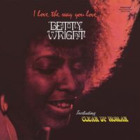 Betty Wright - I Love The Way You Love vinyl cover