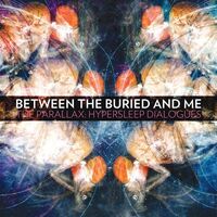 Between The Buried And Me - The Parallax:  Hypersleep Dialogs vinyl cover
