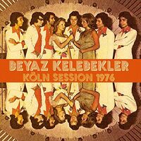 Beyaz Kelebekler - Koln Session vinyl cover