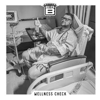 Big B - Wellness Check vinyl cover