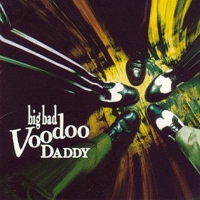 Big Bad Voodoo Daddy - Big Bad Voodoo Daddy vinyl cover