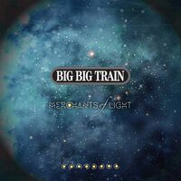 Big Big Train - Merchants Of Light vinyl cover